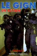 Le Gign En Action - Micheletti, Eric