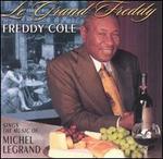 Le Grand Freddy