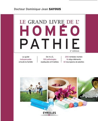 Le grand livre de l'hom?opathie - Sayous, Dominique-Jean