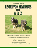 LE GRIFFON NIVERNAIS de A ? Z