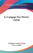 Le Langage Des Marins (1859)