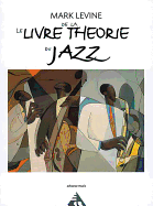 Le Livre de la Theorie Du Jazz: French Language Edition