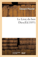 Le Livre Du Bon Dieu