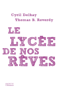 Le lyc?e de nos r?ves