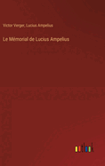 Le M?morial de Lucius Ampelius