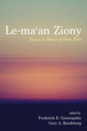 Le-Ma an Ziony: Essays in Honor of Ziony Zevit
