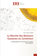 Le March? des Boissons Gazeuses au Cameroun