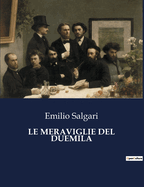 Le meraviglie del Duemila