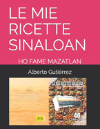 Le Mie Ricette Sinaloan: Ho Fame Mazatlan