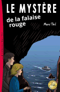 Le Mystere de La Falaise Rouge