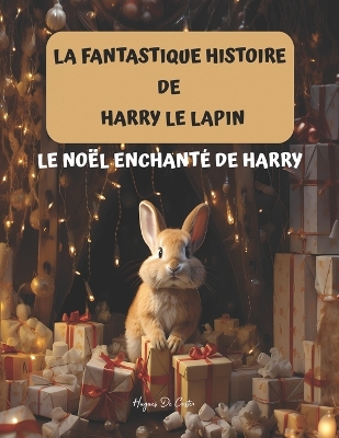 Le No?l enchant? de Harry - de Coster, Hugues