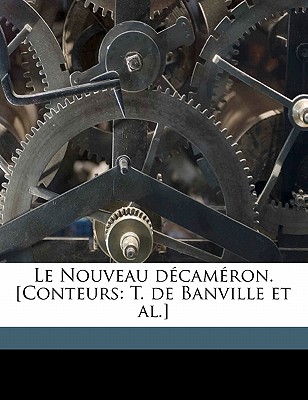 Le Nouveau D CAM Ron. [Conteurs: T. de Banville et al.] - De Banville, Theodore