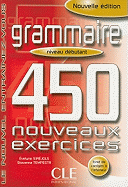 Le Nouvel Entrainez-vous: Grammaire - 450 nouveaux exercices - livre debutan