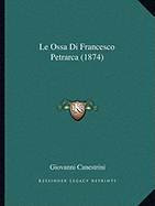 Le Ossa Di Francesco Petrarca (1874) - Canestrini, Giovanni