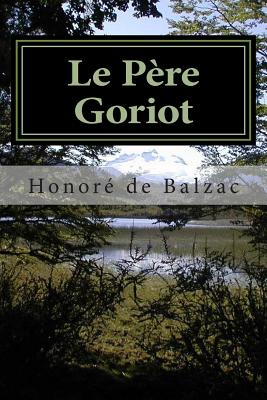 Le Pre Goriot - Mundial, Editora, and De Balzac, Honore