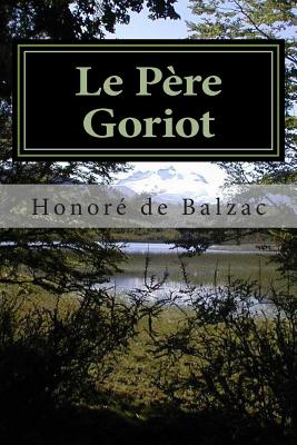 Le P?re Goriot - Mundial, Editora, and De Balzac, Honore