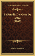 Le Paradis Des Gens de Lettres (1862)