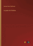 Le pater de Fnlon