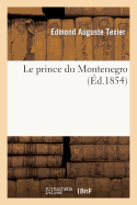 Le Prince Du Montenegro