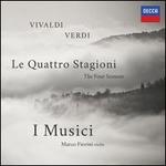 Le Quattro Stagioni: Vivaldi, Verdi
