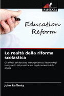 Le realt della riforma scolastica