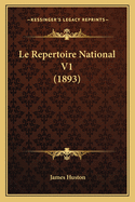 Le Repertoire National V1 (1893)