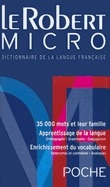 Le Robert Micro: Dictionnaire D'Apprentissage de la Langue Francaise