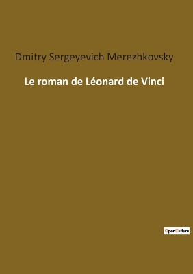 Le roman de L?onard de Vinci - Saratovski I Gosudarstvenny I Universitet Im Ng Chernyshevsk