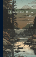 Le Roman De La Rose; Volume 3