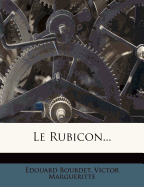 Le Rubicon...