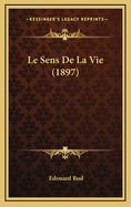 Le Sens de La Vie (1897)
