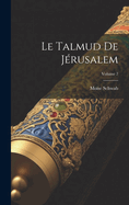 Le Talmud de J?rusalem; Volume 7