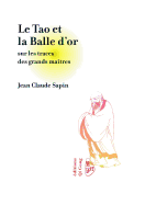 Le Tao Et La Balle D'Or