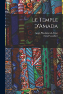 Le Temple d'Amada: 2