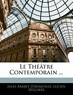 Le Theatre Contemporain ...