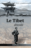 Le Tibet dvoil
