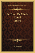 Le Tiroir de Mimi-Corail (1887)