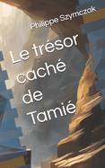 Le trsor cach de Tami