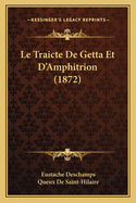 Le Traicte de Getta Et D'Amphitrion (1872)