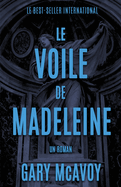 Le Voile de Madeleine