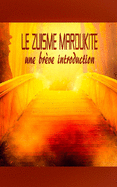 Le Zuisme Mardukite: une brve introduction