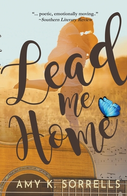 Lead Me Home - Sorrells, Amy K