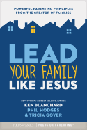 Lead Your Family Like Jesus