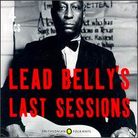 Leadbelly's Last Sessions - Leadbelly