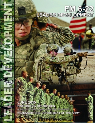 Leader Development (FM 6-22) - Department of the Army, Headquarters