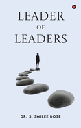 Leader of Leaders: Empowering Teacher Leaders to Produce Leaders in Different Domains