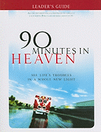 Leader's Guide 90 Minutes in Heaven