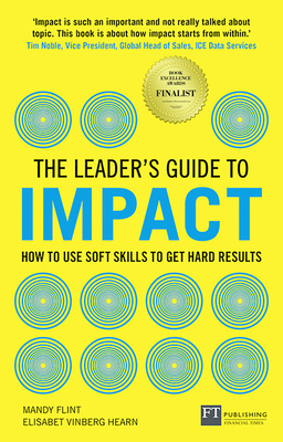 Leaders Guide to Impact, The (Book) - Flint, Mandy, and Vinberg Hearn, Elisabet