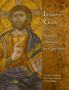 Leader's Guide to the National Directory for Catechesis [With Cdrom] (Leader's Guide) - Committee on Catechesis (Creator)