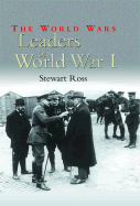 Leaders of World War I